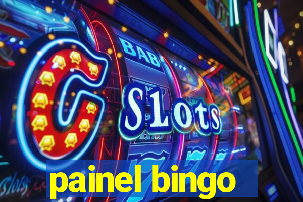 painel bingo