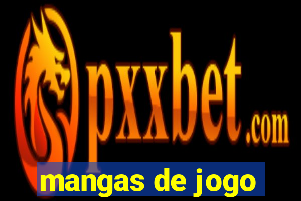 mangas de jogo