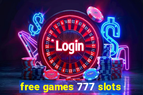 free games 777 slots