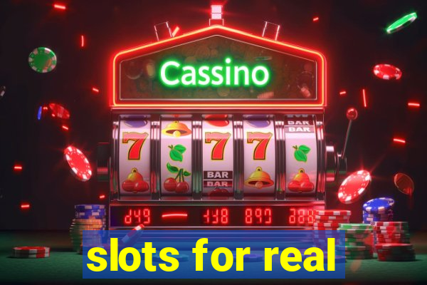 slots for real