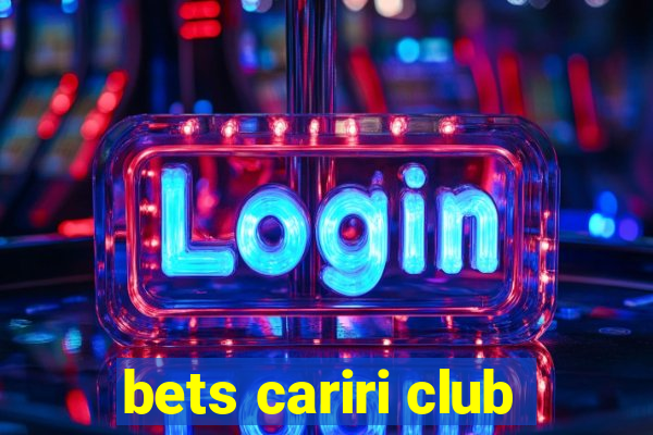 bets cariri club