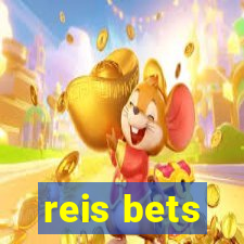 reis bets