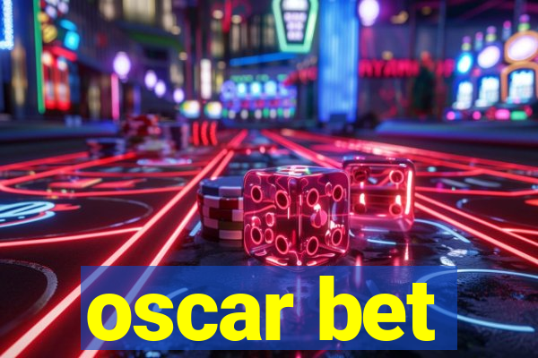 oscar bet