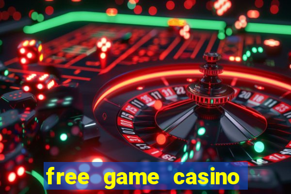 free game casino slot machine