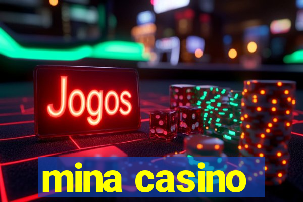 mina casino