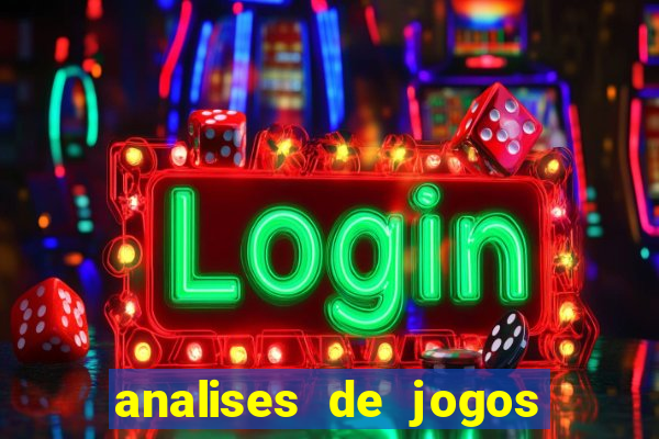 analises de jogos para apostar