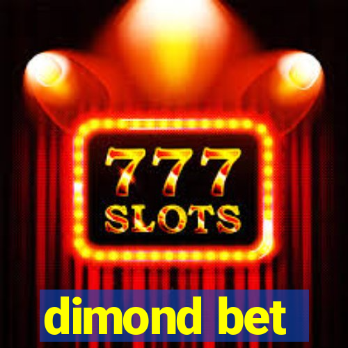 dimond bet