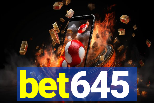 bet645