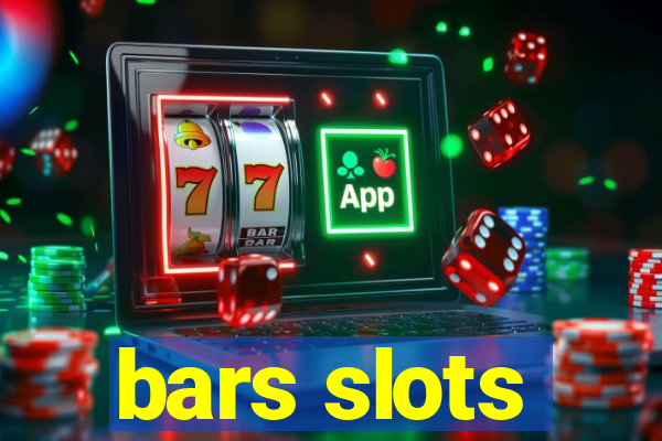 bars slots