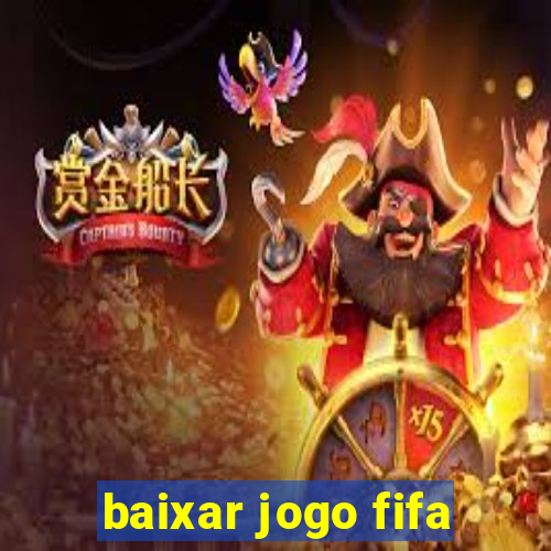 baixar jogo fifa