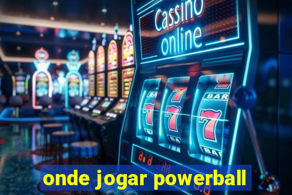 onde jogar powerball