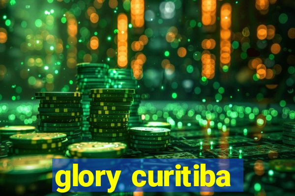 glory curitiba