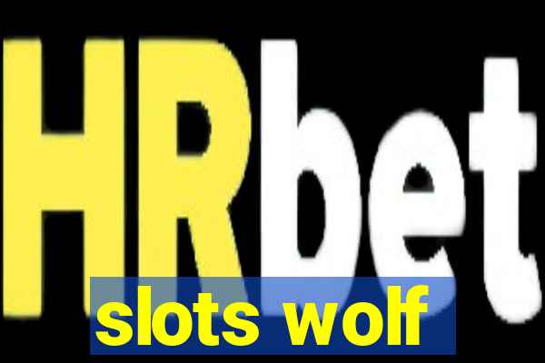 slots wolf