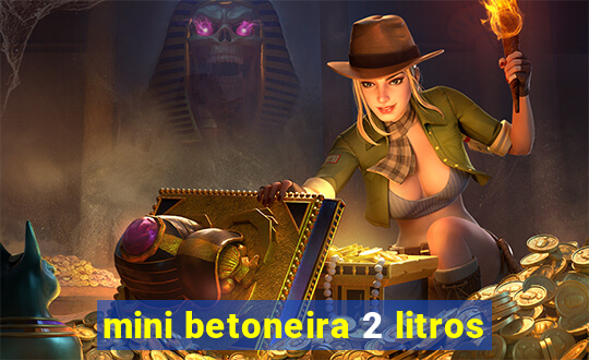 mini betoneira 2 litros