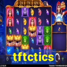 tftctics