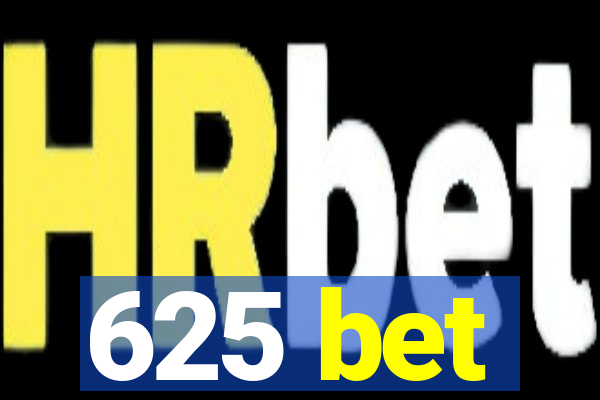 625 bet