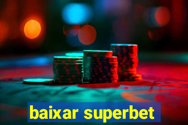 baixar superbet