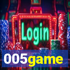 005game