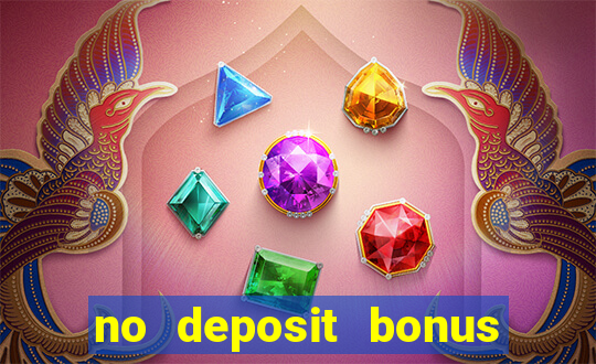 no deposit bonus codes for casino