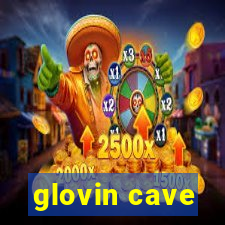 glovin cave