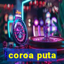 coroa puta