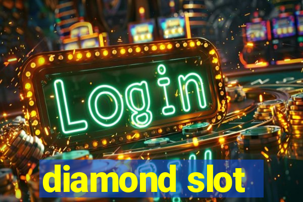 diamond slot