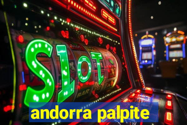 andorra palpite