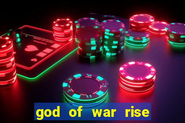 god of war rise of the warrior