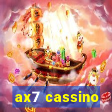 ax7 cassino