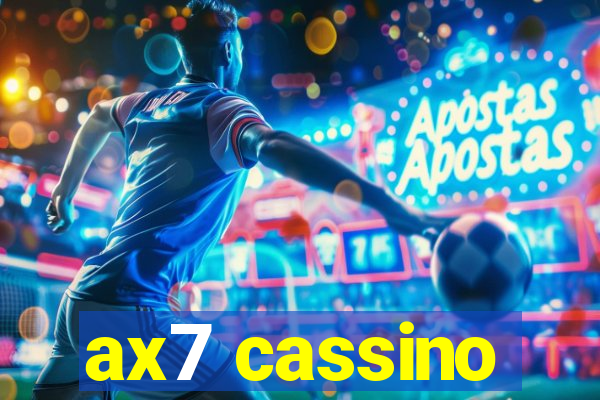 ax7 cassino