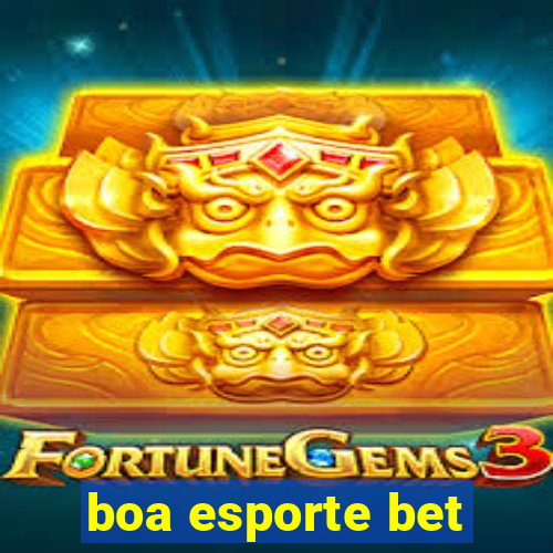 boa esporte bet