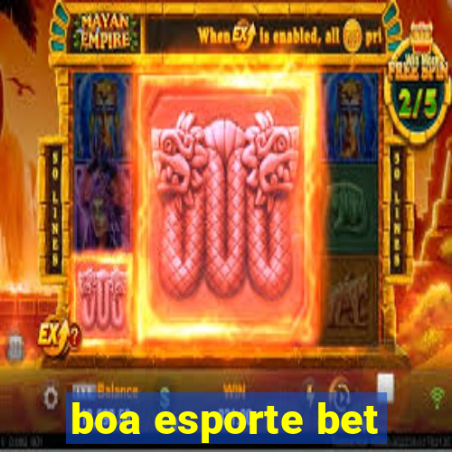 boa esporte bet