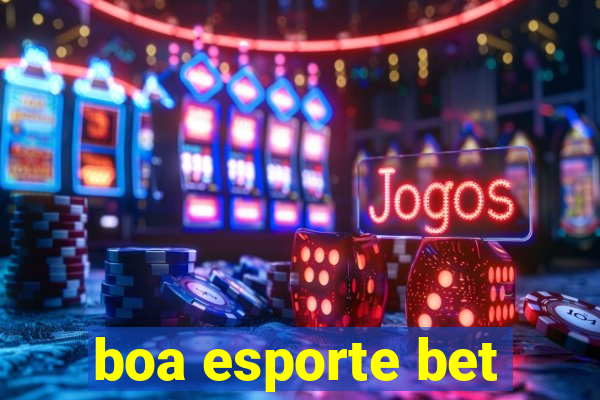 boa esporte bet