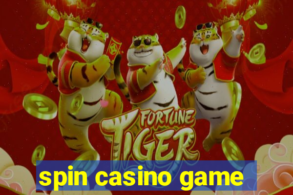 spin casino game