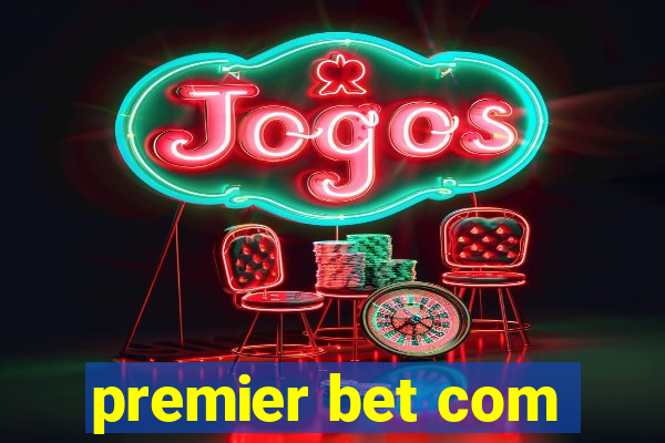 premier bet com