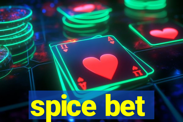 spice bet