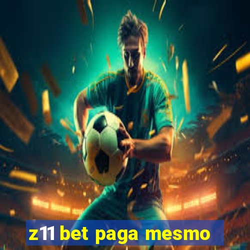 z11 bet paga mesmo