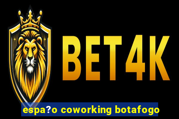 espa?o coworking botafogo