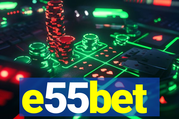 e55bet