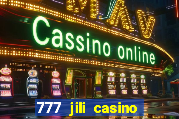 777 jili casino online slot