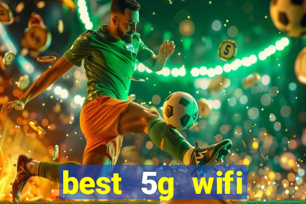 best 5g wifi router with sim card slot