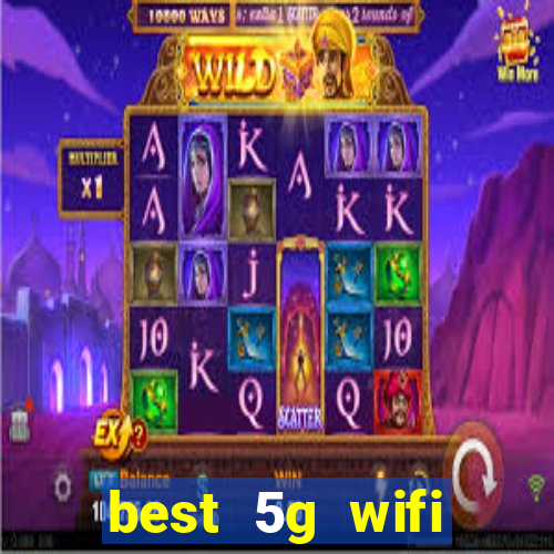 best 5g wifi router with sim card slot