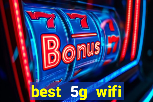 best 5g wifi router with sim card slot