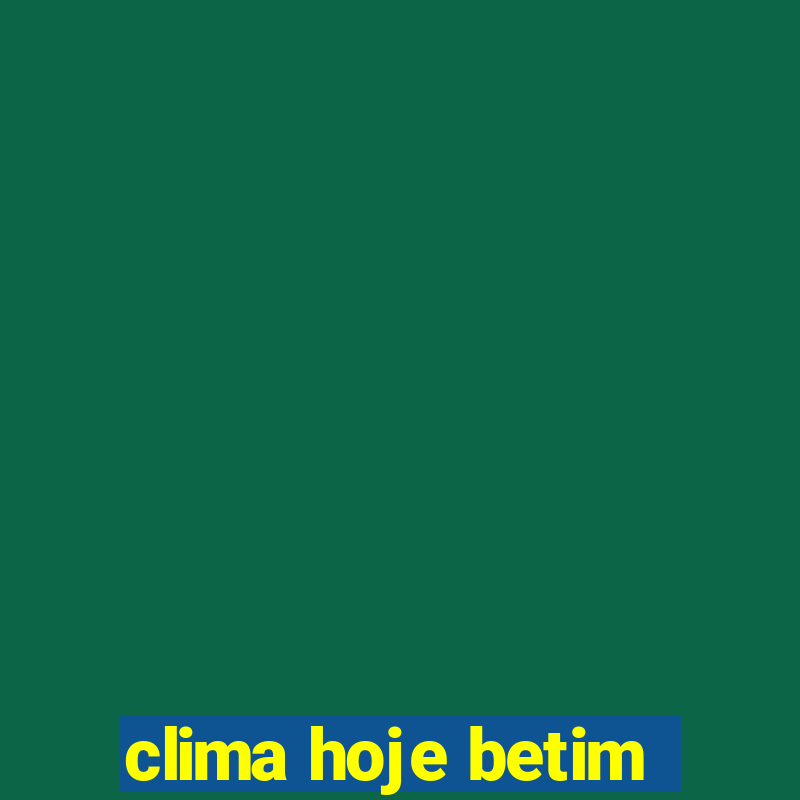 clima hoje betim