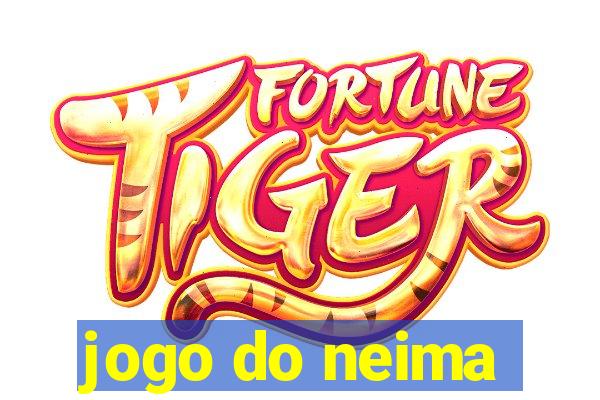 jogo do neima