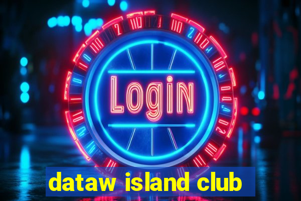 dataw island club