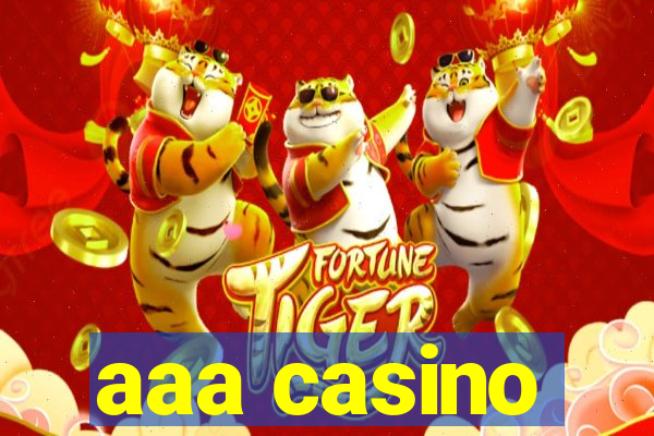 aaa casino