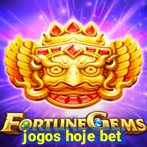 jogos hoje bet