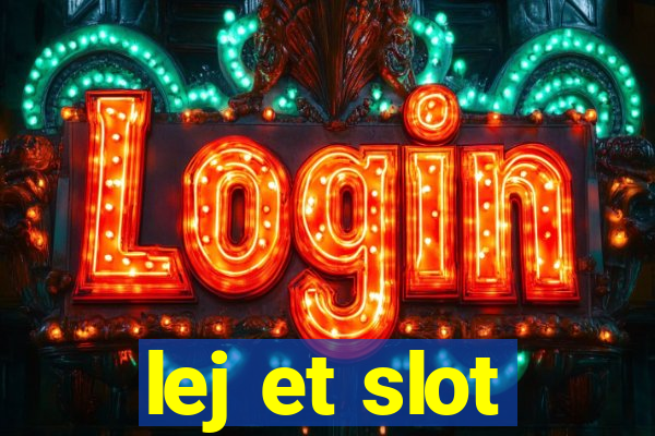 lej et slot