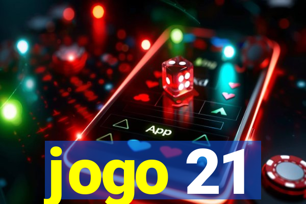 jogo 21